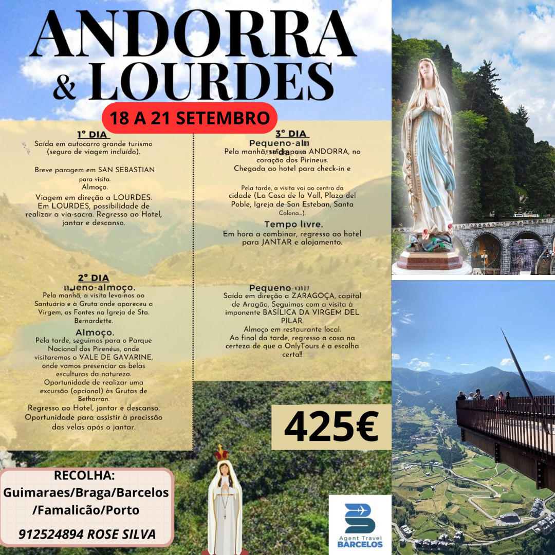 ANDORRA E LOURDES (1 a 4 maio) - ESGOTADO! - NOVAS DATAS - 18 A 21 SETEMBRO