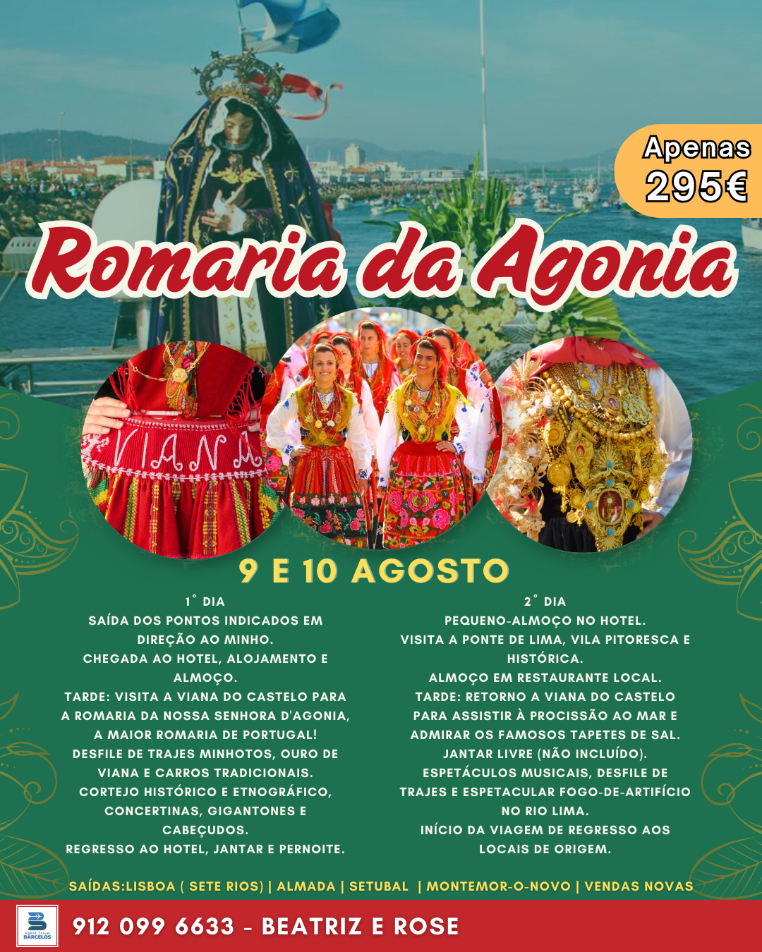 ROMARIA DA AGONIA - 9 E 10 AGOSTO