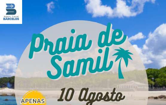 PRAIA DE SAMIL - 10 AGOSTO